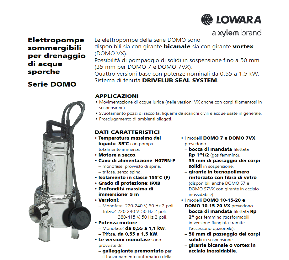 Lowara DOMO 20 T / B HP 2V 380V: Pompa Sommersa Per Acque Sporche, Ci Pensa Lei!